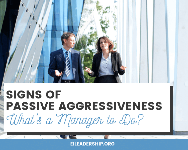 Signs of Passive Aggressiveness.